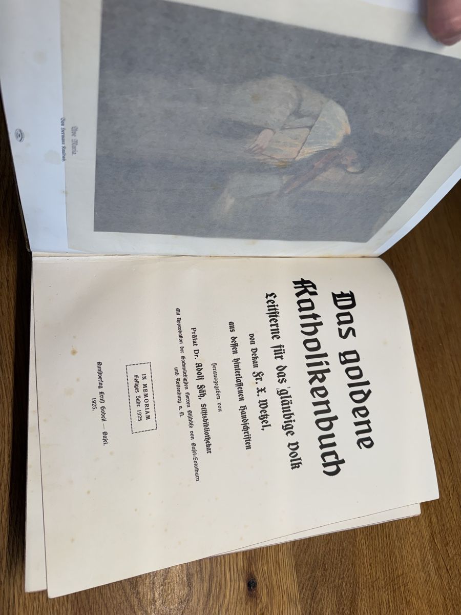 Libri: Antikes Buch Das goldene Katholikenbuch, 1925 – Usato da Niederbüren venduto da Oetschli 3