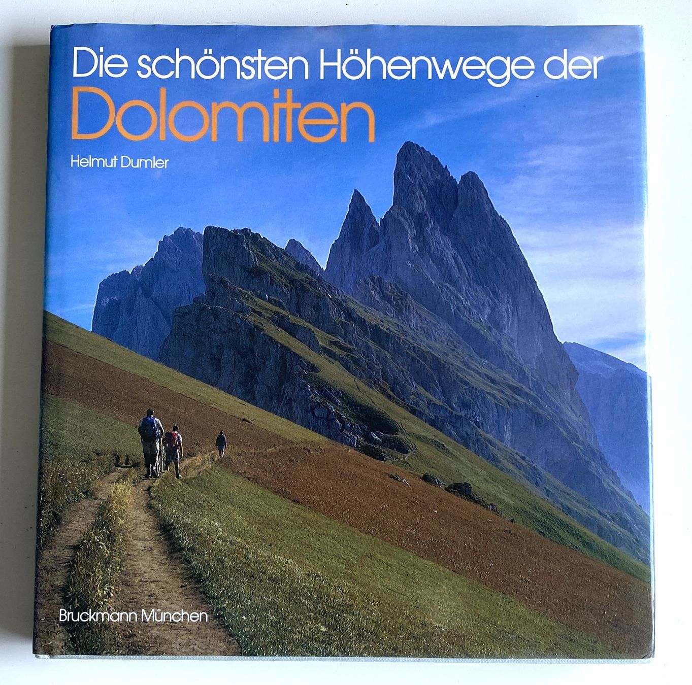 Libri: DOLOMITEN - Die schönsten Höhenwege der DOLOMITEN – Usato da Hünenberg venduto da Ecila 1