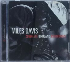 MILES DAVIS - COMPLETE BIRDLAND RECORDINGS