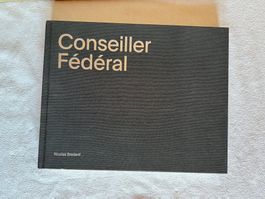 "Conseiller Fédéral" de Nicolas Brodard