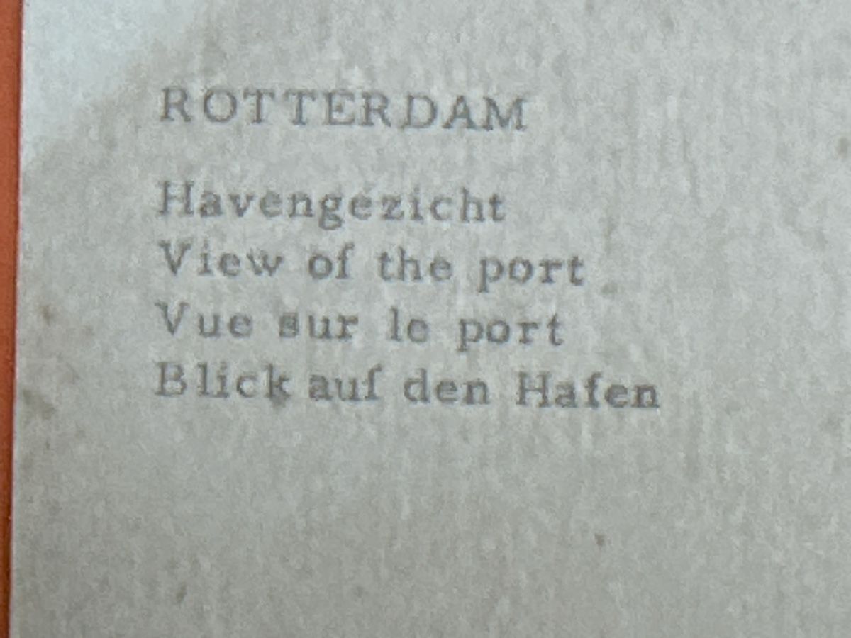Ansichtskarten: Ansichtskarte Rotterdam Hafen mit Schiffen  – Gebraucht aus Zürich von Chaeffeler 2