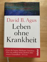 Leben ohne Krankheit - David B. Agus