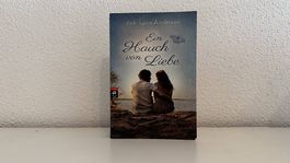Ein Hauch von Liebe von Jodi Lynn Anderson