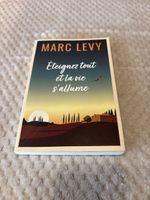 Livre "Éteignez tout et la vie s'allume" de Marc Levy