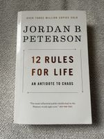 Jordan Peterson - 12 Rules for Life