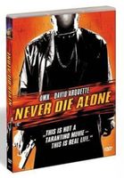 Never Die Alone      *TOP*