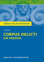 Corpus Delicti: Ein Prozess, Juli Zeh