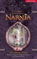 Narnia -  Der silberne Sessel