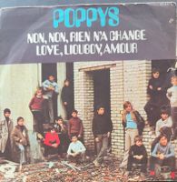 Vinyl-Single Poppys - Non, Non, Rien N'a Change
