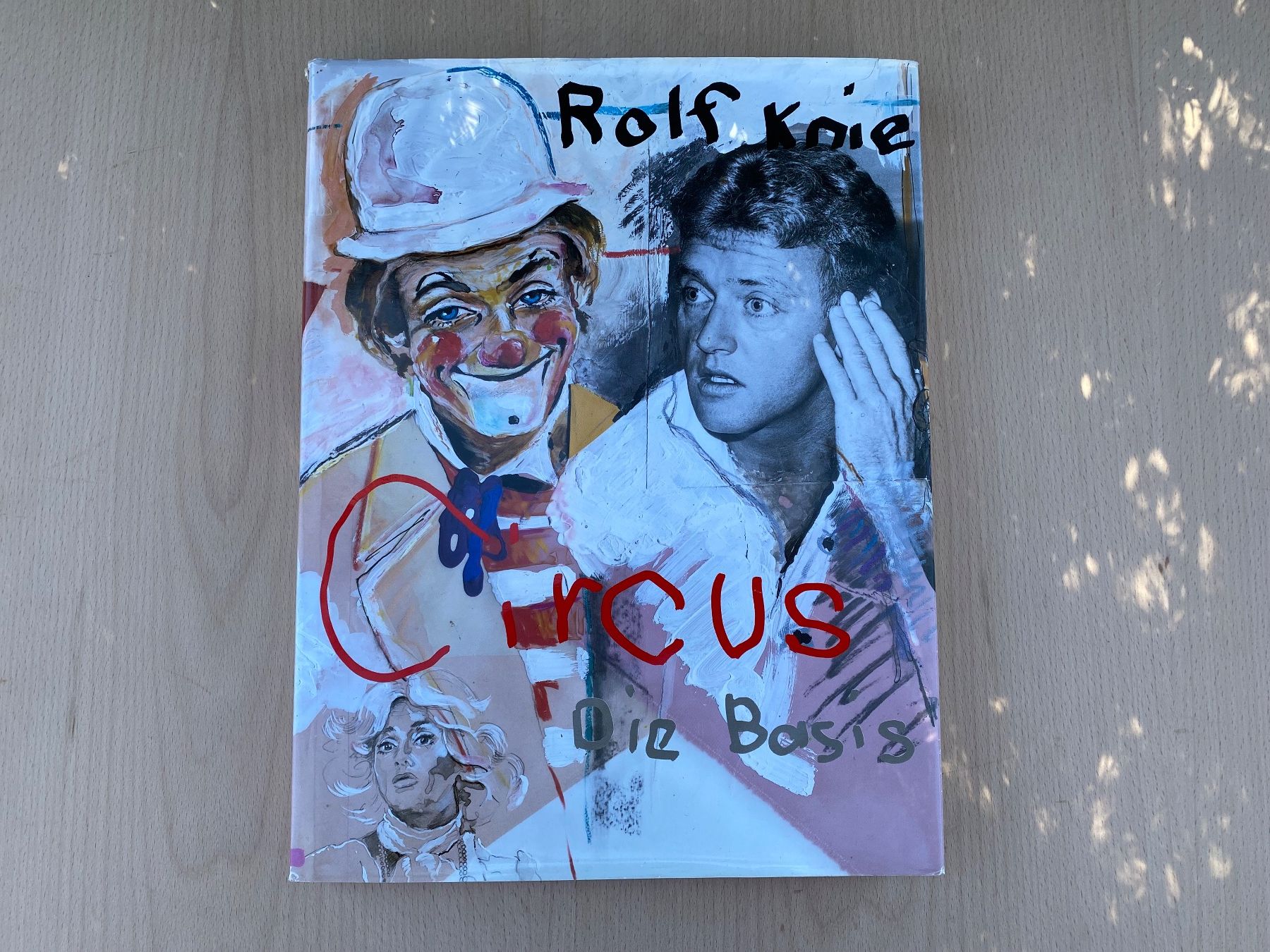 Bücher: Kunstbuch Rolf Knie Circus Die Basis – Gebraucht aus Feldbach von Olive1