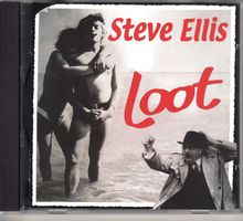Steve Ellis ‎– Loot