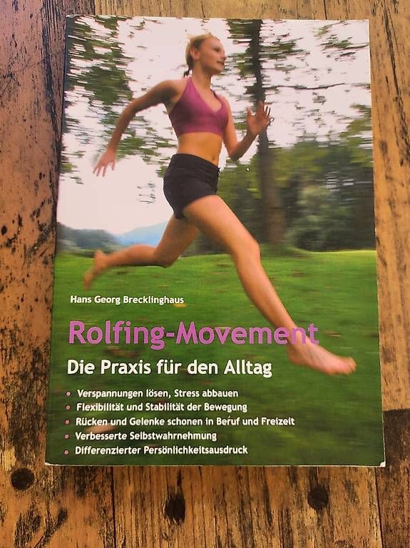 Libri: Rolfing Movement / Hans Georg Brecklinghaus – Usato da Henggart venduto da Purzel7798