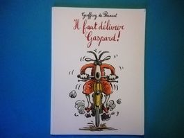 Livre "Il faut délivrer Gaspard!" de Pennart
