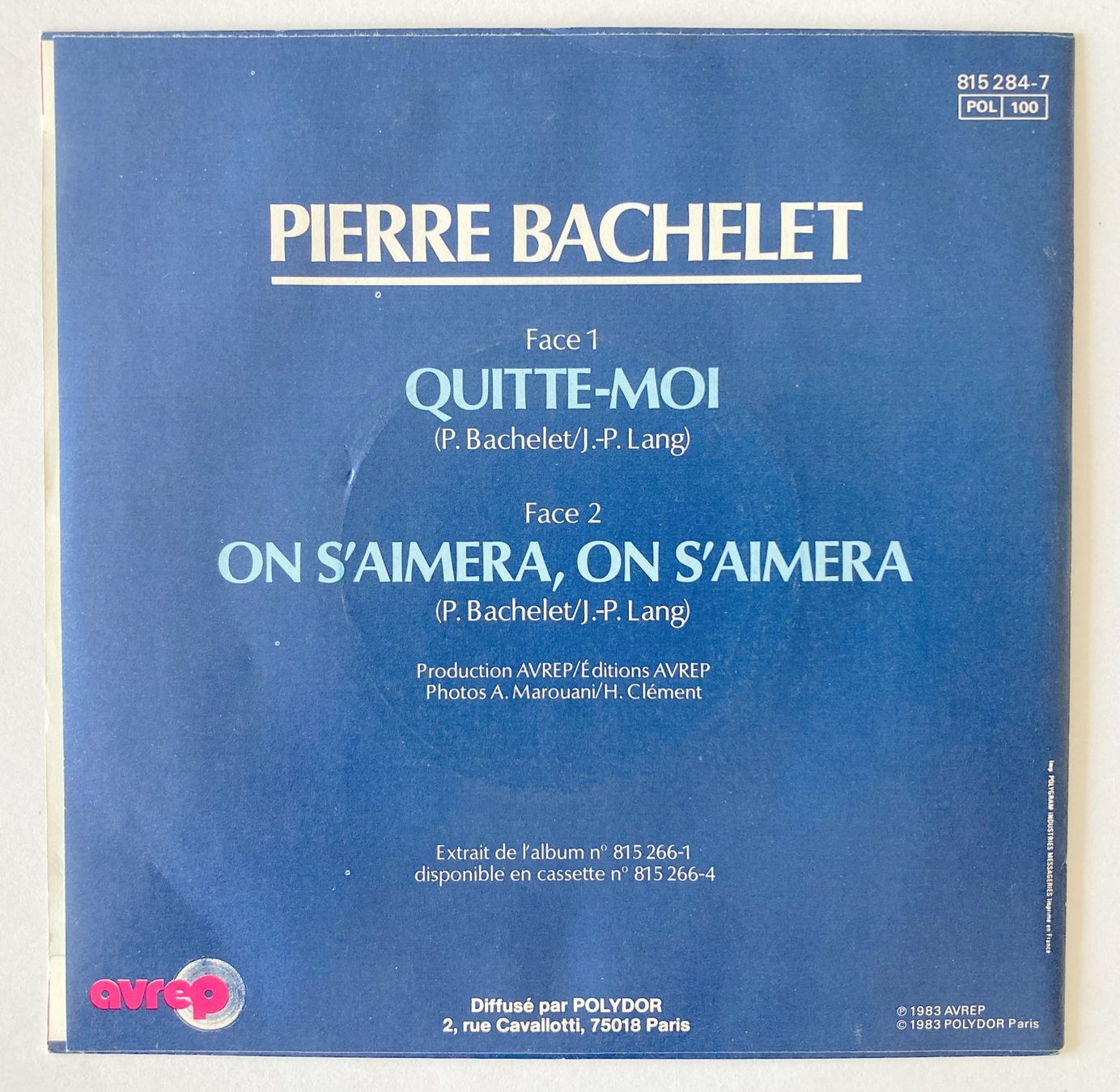 Vinyles: PIERRE BACHELET - QUITTE MOI – D'occasion à Bottens par hotter-than-hell 1