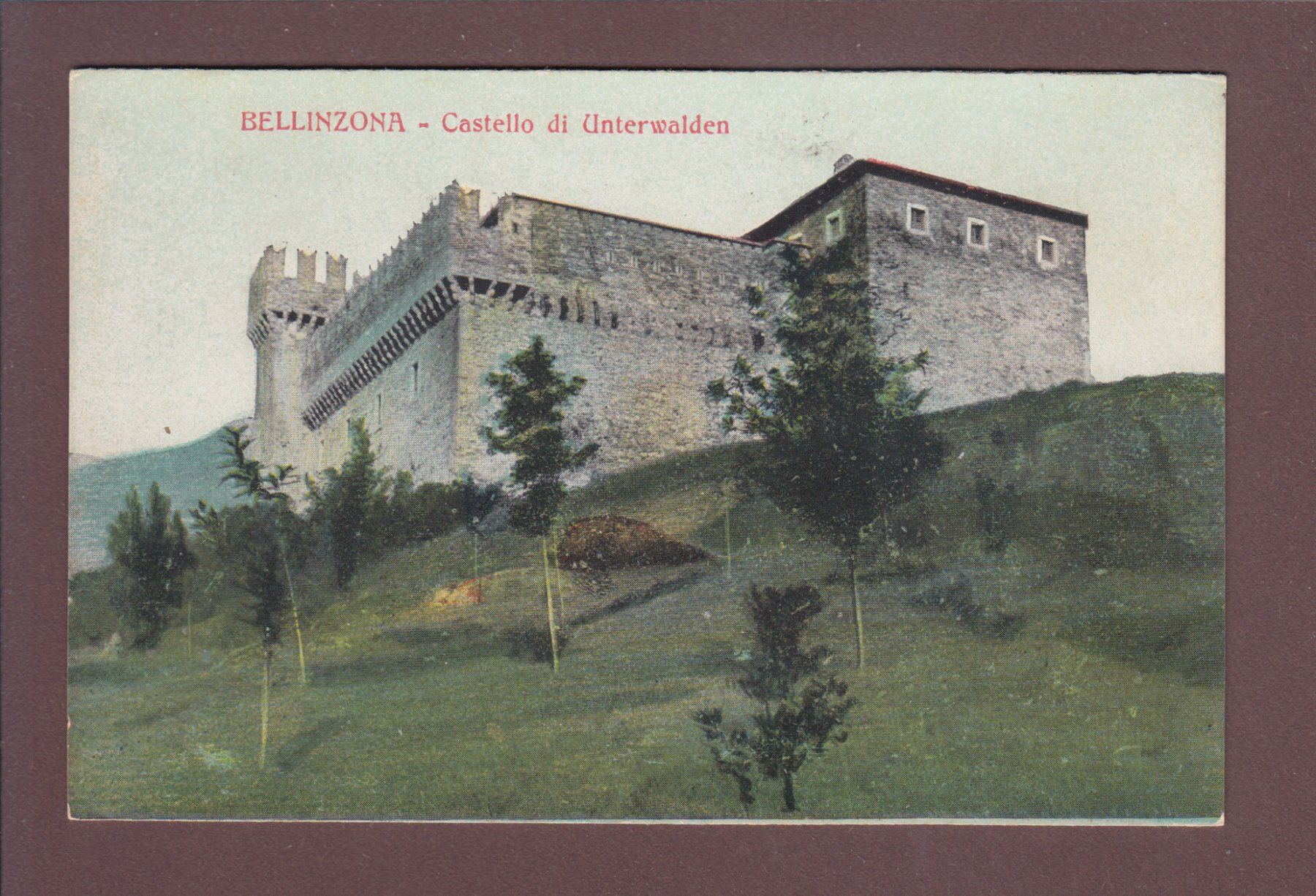 Cartoline postali: BELLINZONA - Castello di Unterwalden – Usato da Pully venduto da nicecards
