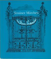 Tessiner Märchen