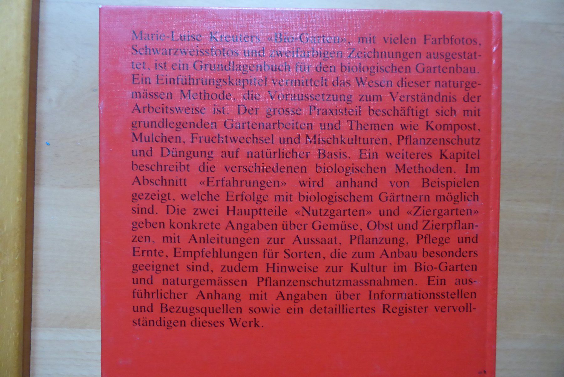 Libri: Marie-Luise Kreuter - Der Bio Garten – Usato da Brunnadern venduto da lesezirkel 1