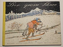 Schneezauber: «Der grosse Schnee» von Carigiet / #WT18