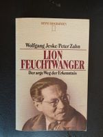 Lion Feuchtwanger - Der arge Weg der Erkenntnis - 1986