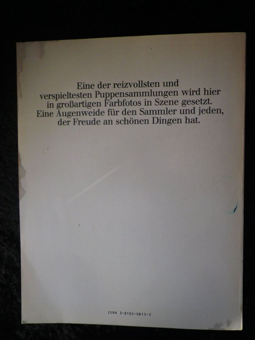 Libri: Buch: So lebten die alten Puppen – Usato da Reinach BL venduto da Annodomini 1