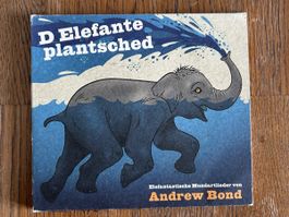 D Elefante plantsched - Mundartlieder CD für Chind, A. Bond