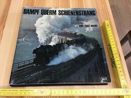 Antiquarisches Eisenbahn-Buch "Dampf überm Schienenstrang"