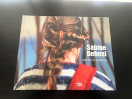 Sabine Dehnel Anderswo. Malerei und Fotografie 2002-2006