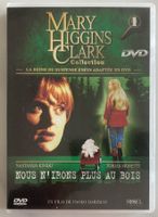 MARRY HIGGINS CLARK - NOUS N'IRONS PLUS AU BOIS (DVD 1)