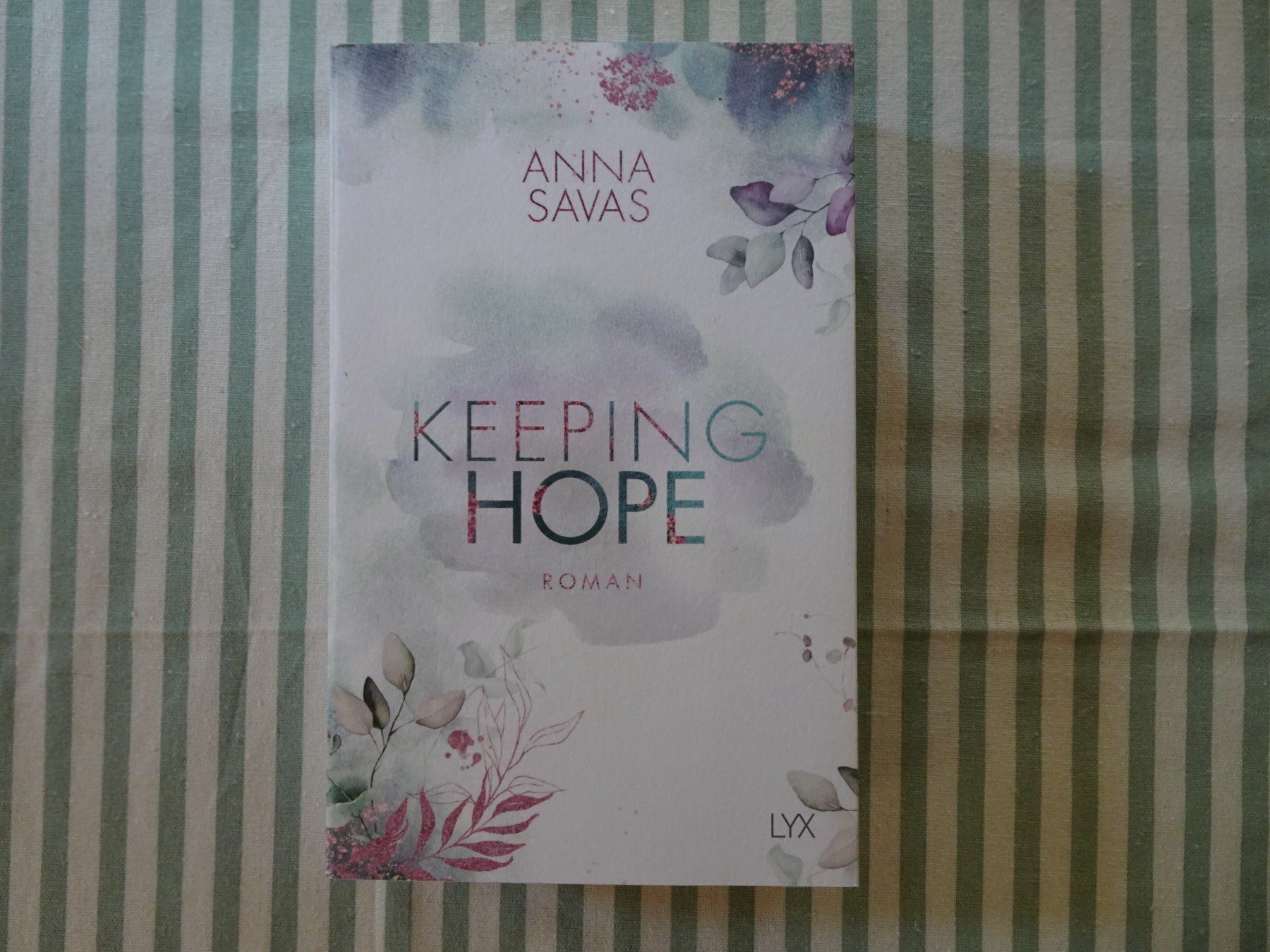 Bücher: Anna Savas - Keeping Hope - Roman - B693 – Gebraucht aus Küssnacht am Rigi von Bookslove-Divers