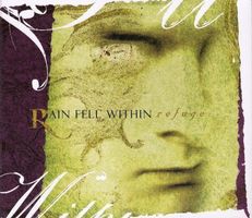 Rain Fell Within - Refuge (Digipack)