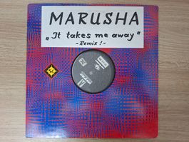 Marusha – It Takes Me Away (Remixes) (Vinyl-Single, 12”)