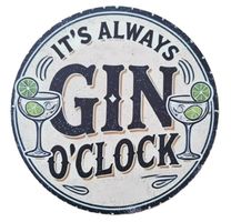 GIN O'CLOCK - Blechschild  (neu/OVP)