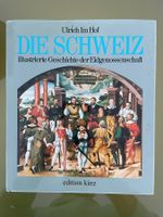 Die Schweiz, Buch von Urlich Im Hof, 1984