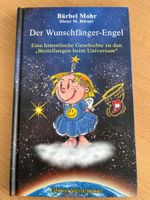 Der Wunschfänger-Engel von Bärbel Mohr / Kinderbuch