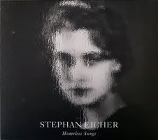 STEPHAN EICHER (CD) Homeless Songs FABRIKNEU!