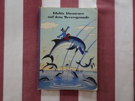 Globis Abenteuer auf dem Meeresgrunde - 1 Aufl, unbem - G221