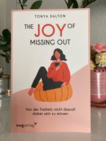 The Joy of Missing Out – Tanya Dalton (Ratgeber/Taschenbuch)