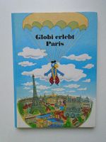 GLOBI erlebt Paris * 4. Auflage, unbemalt