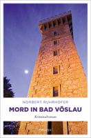 Mord in Bad Vöslau - Norbert Ruhrhofer/2021/Österreich-Krimi