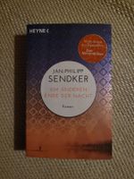Roman "Am anderen Ende der Nacht" J.P. Sendker