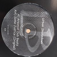 Urban Shakedown - Arsonist Dub Beatz / Some Justice 12" UK