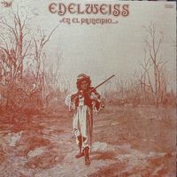 LP EDELWEISS – En El Principio...