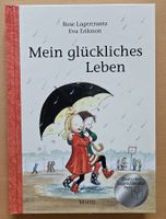 Rose Lagercrantz, Eva Eriksson: Mein glückliches Leben