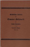 Elementar-Mathematik, 1896, Erster Teil