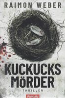 Weber Raimond - Kuckucksmörder / Krimi