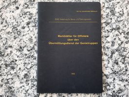 Merkblätter für Offiziere über Übermittlungsdienst der Genie