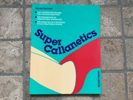 Super Callanetics, Übungsbuch Traumfigur in kurzer Zeit
