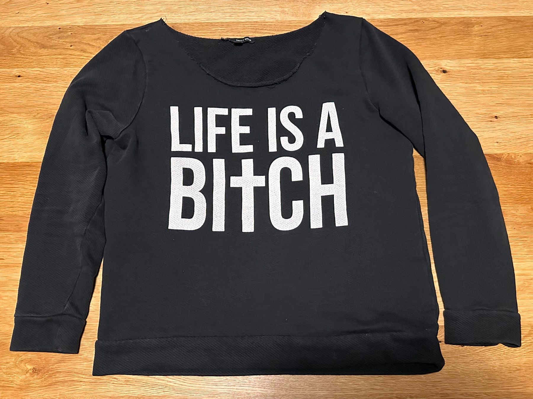 Maglioni & Felpe: Cooler Pullover mit Print - Life is a Bitch Grösse S – Usato da Illnau venduto da Xanny777