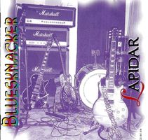 Bluesknacker LAPIDAR  Andreas Hechenblaickner Blues Rock CD