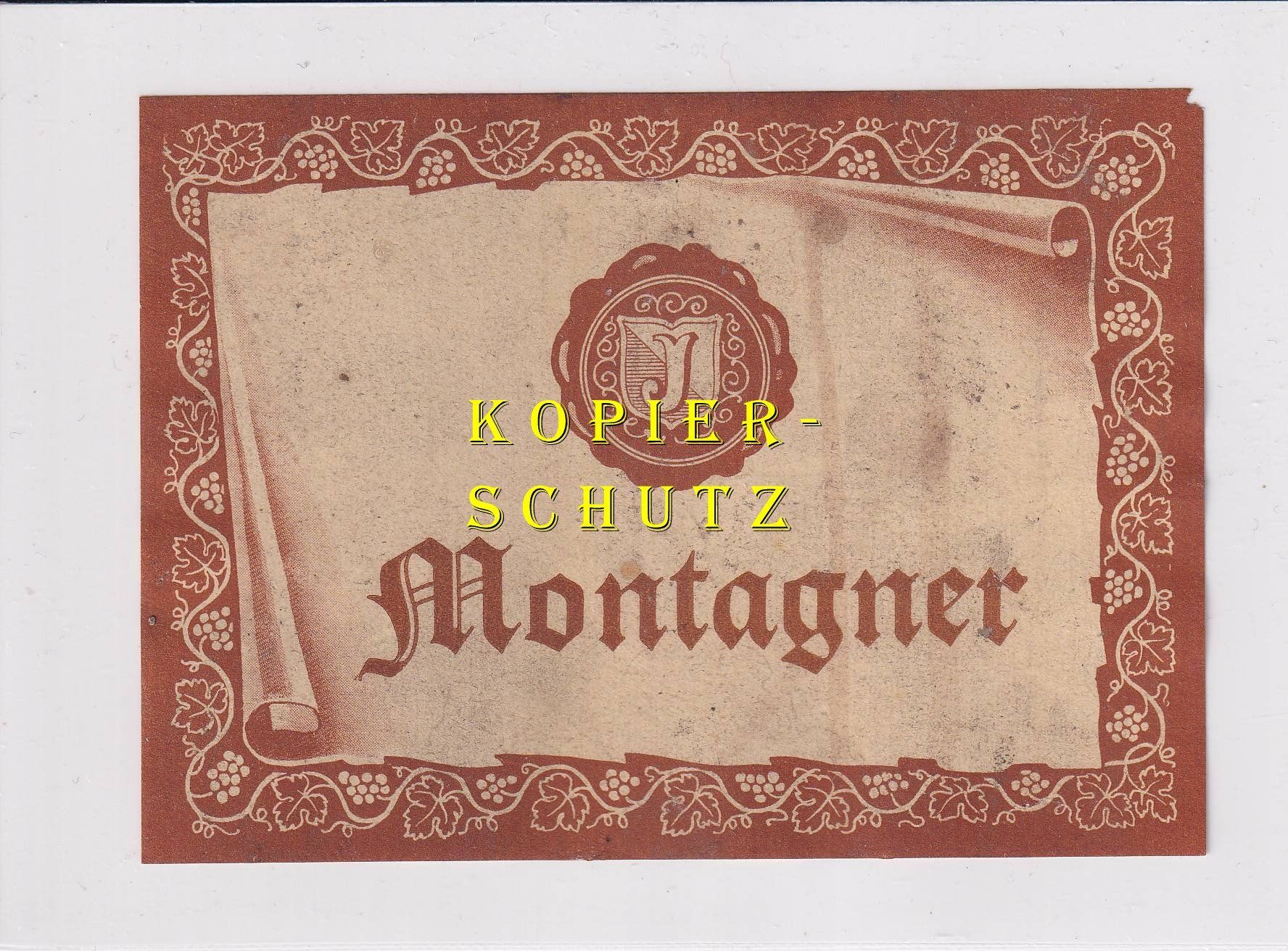 Papiere: Etikette - Montagner /bd – Gebraucht aus Hombrechtikon von Rudolf07